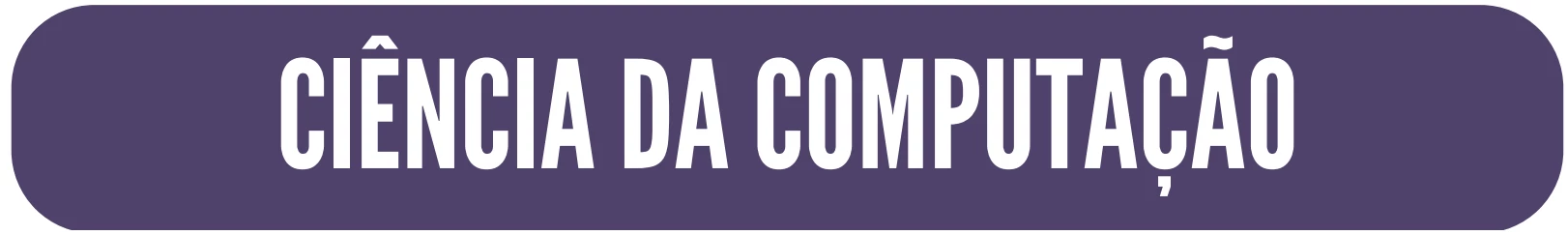 CIÊNCIA DA COMPUTAÇÃO TÍTULO