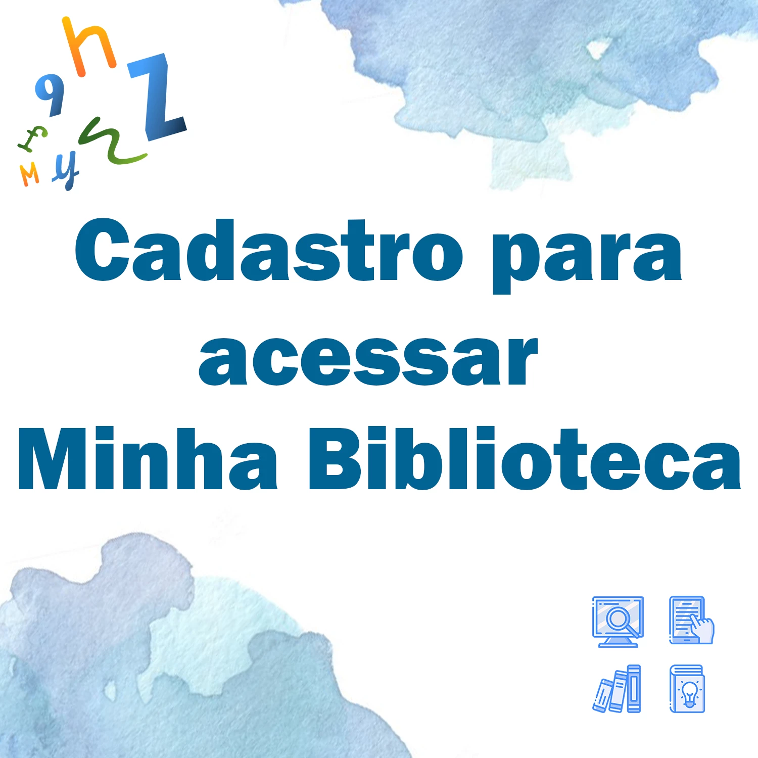 Cadastro para acessar Minha Biblioteca