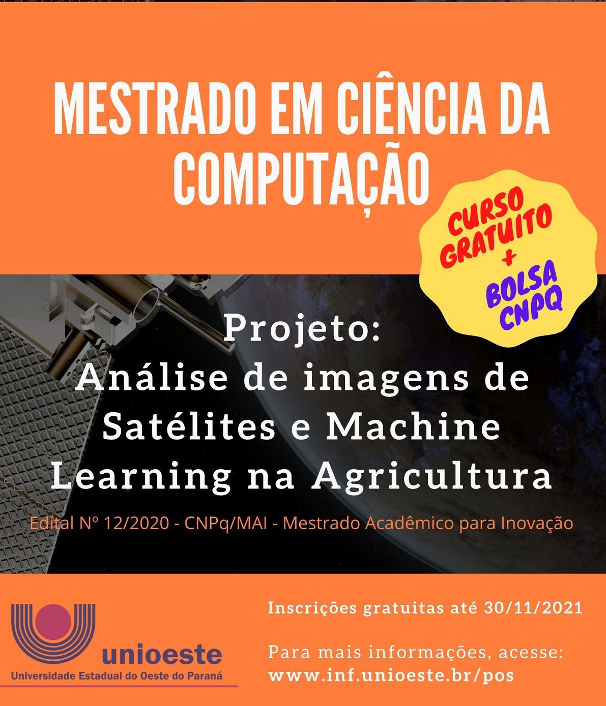 PPGComp está com inscrições abertas para Mestrado Acadêmico para Inovação, em projeto com foco em análise de imagens de satélite e Machine Learning na Agricultura 