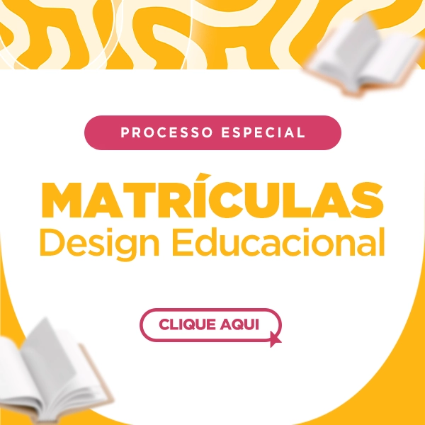 Design Educacional Matrículas